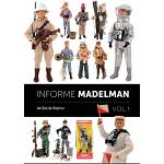 Informe Madelman vol. I